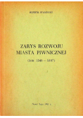 Zarys rozwoju miasta piwnicznej