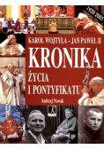 Karol Wojtyła Jan Paweł II Kronika życia i pontyfikatu
