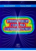 Wybrane problemy z teorii pola elektromagnetycznego