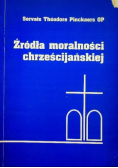 Źródła moralności chrześcijańskiej
