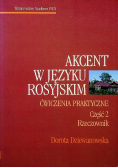 Akcent w języku rosyjskim ćwiczenia praktyczne część 1 czasownik