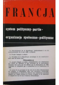 Francja system polityczny partie organizacje społeczno  -  polityczne