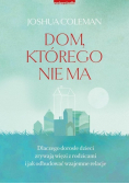 Dom którego nie ma