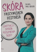 Skóra Fascynująca historia