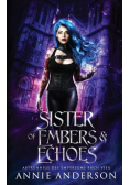 Sister of Embers & Echoes