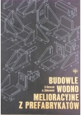 Budowle wodno melioracyjne z prefabrykantów