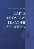 Zarys podstaw filozofii człowieka