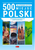 500 najpiękniejszych miejsc w Polsce