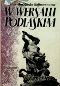 W Wersalu Podlaskim
