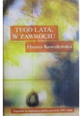 Tego lata w Zawrociu