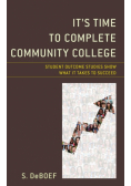 It's Time to Complete Community College