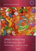 Układ inkretynowy w cukrzycy typu 2