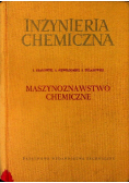 Inżynieria chemiczna Maszynoznawstwo chemiczne