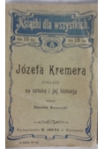 Józefa Kremera podglądy na sztukę i jej historię,1903r