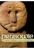 Prusowie dzieje i kultura Ludu Bałtyjskiego