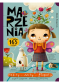 Marzenia. Fakty, mity, głupoty