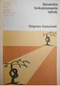 Dynamika funkcjonowania szkoły