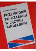 Przewodnik po czasach w języku angielskim