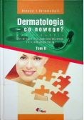 Dermatologia co nowego  Tom 2