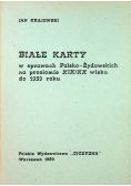 Białe Karty w sprawach Polsko Żydowskich