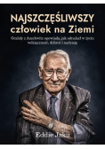 Najszczęśliwszy człowiek na Ziemi