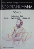 Scripta Humana Tom 3 Eugeniusz Sue