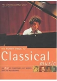 The Rough Guide to Classical Music by Rough Guides