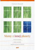 Mamy z innej planety