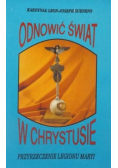 Odnowić świat w Chrystusie