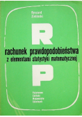 Rachunek prawdopodobieństwa z elementami statystyki matematycznej