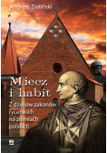 Miecz i habit
