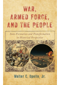 War, Armed Force, and the People