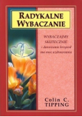 Radykalne wybaczenie