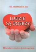 Ludzie są dobrzy