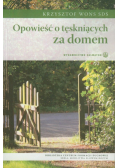 Opowieść o tęskniących za domem