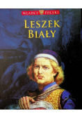 Władcy Polski  Leszek Biały Tom 12