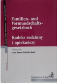 Tuora-Schwierskott Ewa (tłum.) - Kodeks rodzinny i opiekuńczy