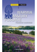 Przewodnik po Polsce Warmia Mazury Podlasie północne Mazowsze