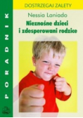 Nieznośne dzieci i zdesperowani rodzice