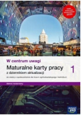 W centrum uwagi 1 Maturalne karty pracy z dziennikiem aktualizacji
