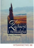 Zachwyt i nostalgia