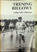 Trening biegowy według Jeffa Gallowaya