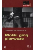 Płotki giną pierwsze