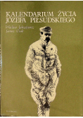 Kalendarium życia Józefa Piłsudskiego, Tom I