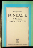 Fundacje w ujęciu prawa polskiego