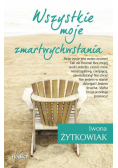 Wszystkie moje zmartwychwstania