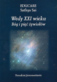 Wedy XXI wieku Bóg i pięć żywiołów
