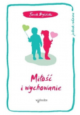 Miłość i wychowanie