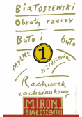 Utwory zebrane Tom 1 Obroty rzeczy