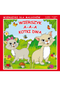 Wierszyk A-a-a kotki dwa